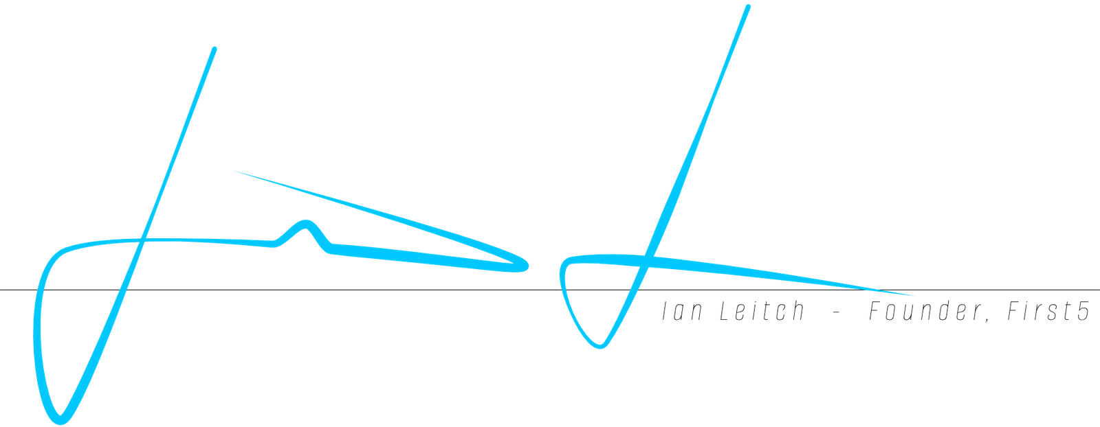 Ian Leitch, Founder, First5